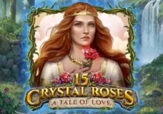 15 Crystal Roses_ A Tale of Love
